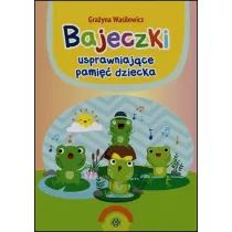 Bajeczki usprawniajce pami dziecka