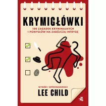 Krymigwki. 100 zagadek kryminalnych i pomysw na zabjcz intryg