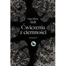 �wiczenia z ciemno�ci
