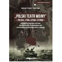 Polski Teatr Wojny - Polska, Litwa, �otwa, Estonia