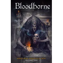 Bloodborne. Kr�lestwo pos�pnych cieni. Tom 4