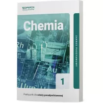 Chemia 1. Podrcznik. Zakres podstawowy. Szkoy ponadpodstawowe