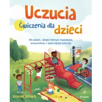 Uczucia. wiczenia dla dzieci