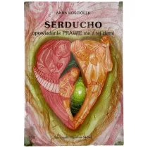 Serducho - opowiadanie prawie nie z tej ziemi