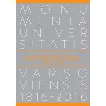 Uniwersytet Warszawski i fotografia 1839-1921. Ludzie, miejsca, wydarzenia