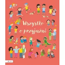 Wszystko o przyjani
