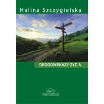 Drogowskazy �ycia