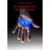 W poszukiwaniu dobrego seksu