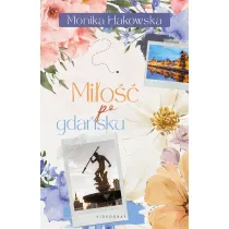 Mi�o�� po gda�sku