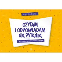 Czytam i odpowiadam na pytania. wiczenia w czytaniu ze zrozumieniem