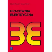 Pracownia elektryczna. Podr�cznik Szko�y ponadgimnazjalne i ponadpodstawowe