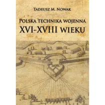 Polska technika wojenna XVI-XVIII wieku