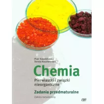 Chemia. Pierwiastki i zwizki nieorganiczne. Zadania przedmaturalne. Zakres rozszerzony
