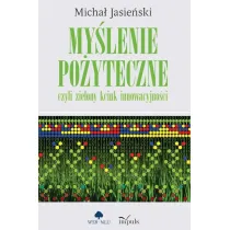 My�lenie po�yteczne czyli zielony kciuk innowacyjno�ci
