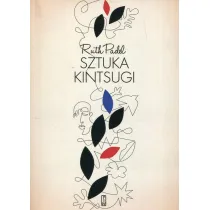 Sztuka kintsugi. Wiersze wybrane