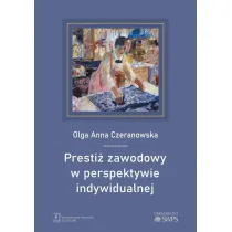 Presti� zawodowy w perspektywie indywidualnej