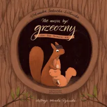 Nie musisz by� grzeczny, czyli bajki przynosz�ce ulg�