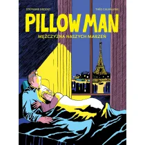 M�czyzna naszych marze�. Pillow Man