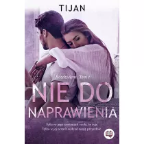 Nie do naprawienia. Rozdzieleni. Tom 1