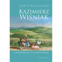 Kazimierz Wi�niak. Czarodziej z podw�rka