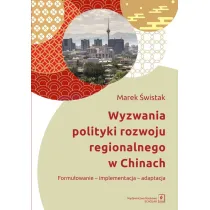 Wyzwania polityki rozwoju regionalnego w Chinach