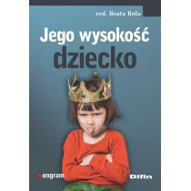 Jego wysoko�� dziecko
