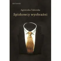 Spiskowcy wyobra�ni