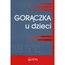 Gor�czka u dzieci