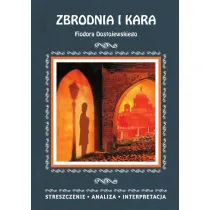 "Zbrodnia i kara" Streszczenie, analiza...