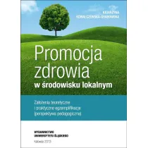 Promocja zdrowia w �rodowisku lokalnym