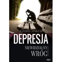 Depresja niewidzialny wr�g