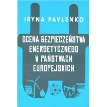 Ocena bezpiecze�stwa energetycznego w pa�stwach europejskich