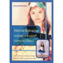Metoda Krakowska wobec zaburze� rozwoju dzieci