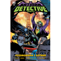 Detective Comics. Pozdrowienia z Gotham. Tom 3