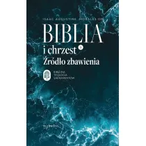 Biblia i chrzest. �r�d�o zbawienia