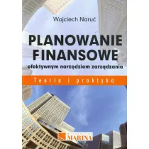 Planowanie finansowe efektywnym narz�dziem zarz�dzania. Teoria i praktyka