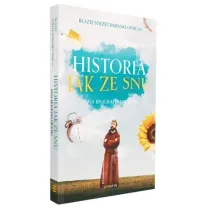 Historia jak ze snu. Inna biografia Ojca Pio w.2
