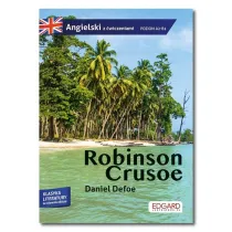 Robinson Crusoe. Adaptacja klasyki z �wiczeniami do nauki j�zyka angielskiego. Angielski z �wiczeniami