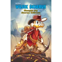 Kaczogr�d Niezwyk�e losy Sknerusa McKwacza. Wujek Sknerus
