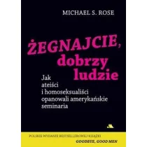�egnajcie, dobrzy ludzie