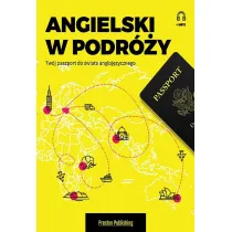 Angielski w podr�y. Tw�j paszport do �wiata angloj�zycznego