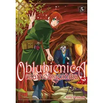 Oblubienica czarnoksi�nika. Tom 5