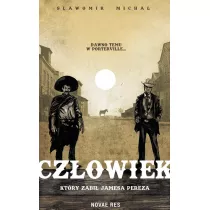 Czowiek, ktry zabi Jamesa Pereza