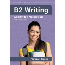 B2 Writing. Cambridge Masterclass with Practice Tests