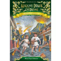 Wakacje pod wulkanem. Magiczny domek na drzewie. Tom 13