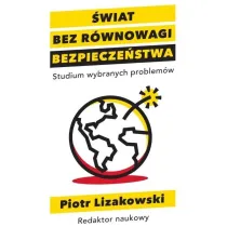 �wiat bez r�wnowagi bezpiecze�stwa