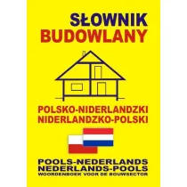 S�ownik budowlany polsko-niderlandzki niderlandzko-polski
