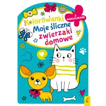 Moje �liczne zwierzaki domowe. Kolorowanka z wykrojnikiem
