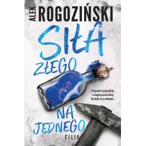 Si�a z�ego na jednego