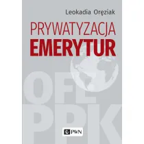 Prywatyzacja emerytur
